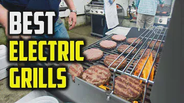 Best Electric Grills in 2021 - Top 5 Electric Grills